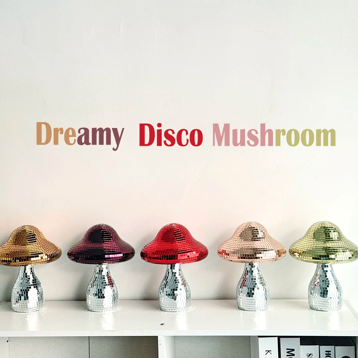 Dreamy Disco Mushroom Handmade Ornament Reflective Home Decor for Living Room Bedroom Patio Party Wedding Gift Light Decoration
